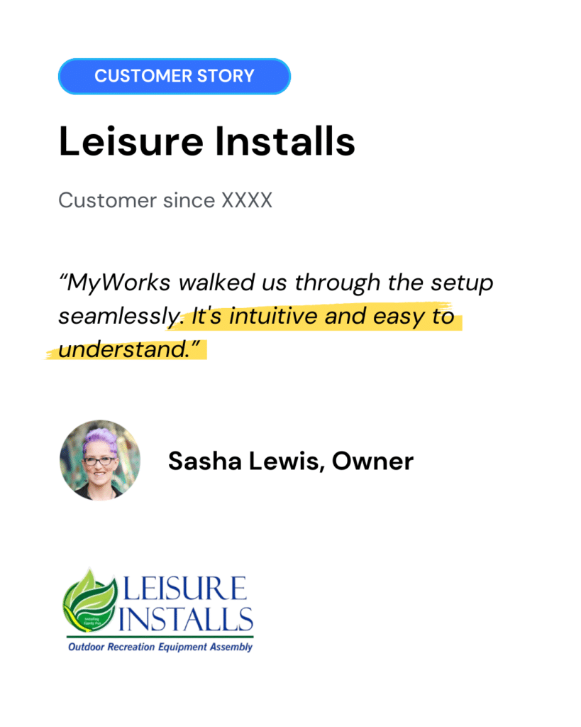 Leisure Installs - MyWorks Customer Story