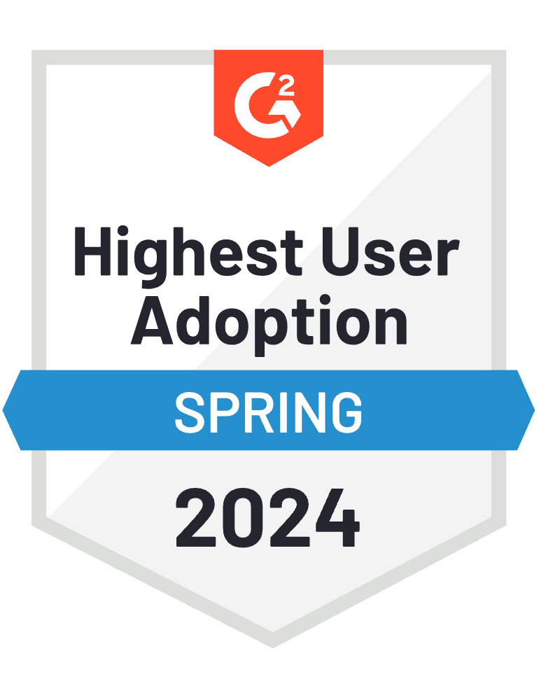 G2 Badge - Highest User Adoption - Spring 2024