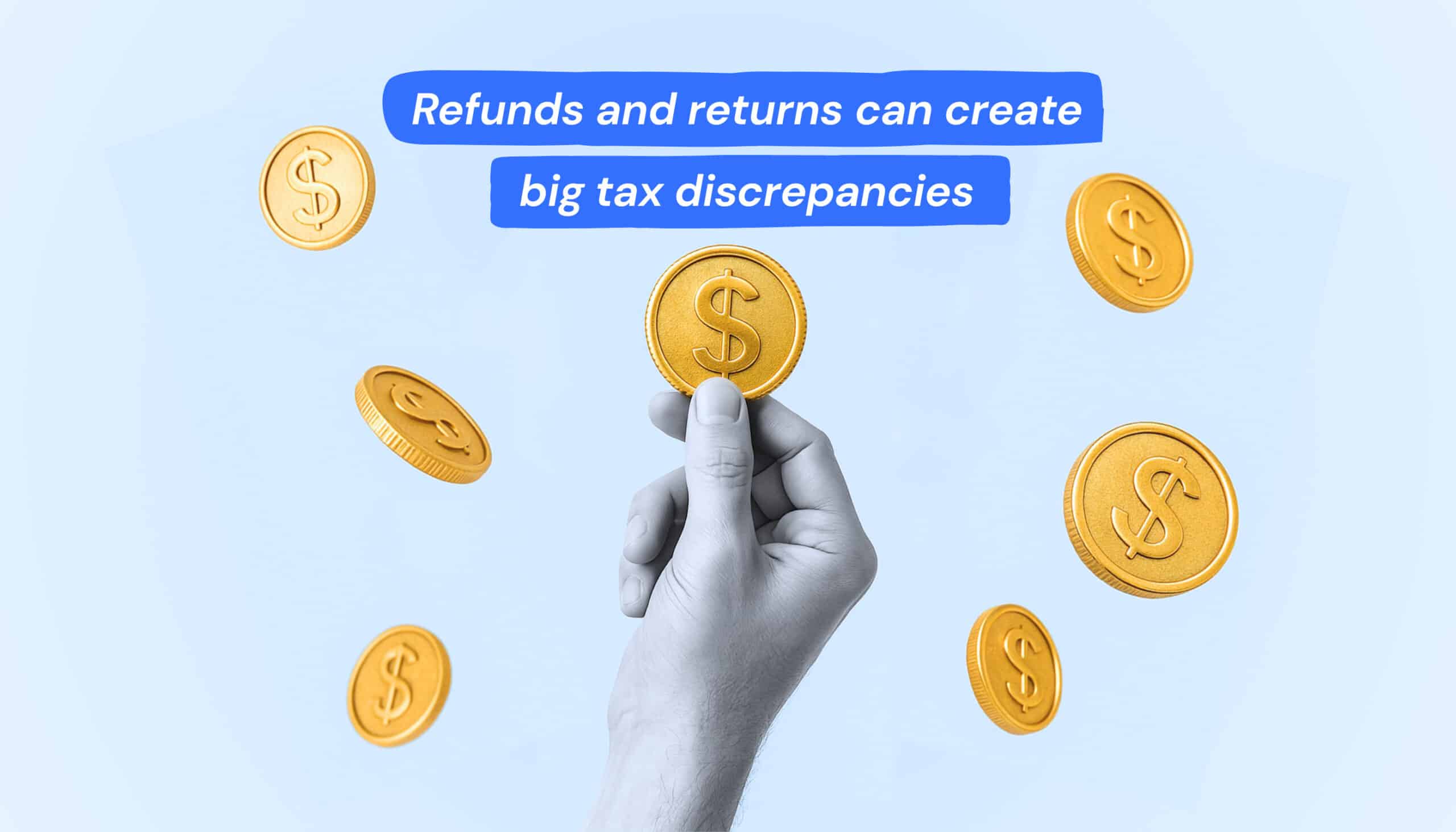 Tax Discrepancies with Returns